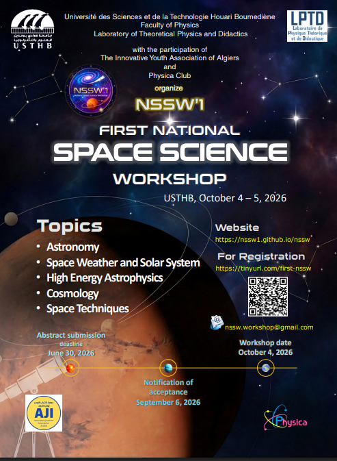 The Announcement of the First National Space Science Workshop (October 04-05, 2026, USTHB, Algiers, Algeria).
